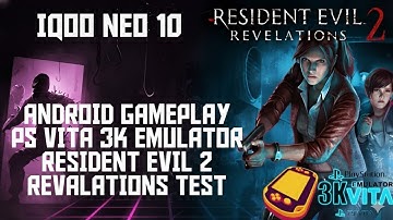 🔥 Resident Evil: Revelations 2 | PS Vita3K Emulator Android Gameplay | iQOO Neo 10 #vita3kgames 