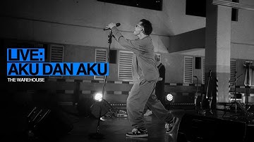 GIGI - Aku & Aku (Live at The Warehouse)