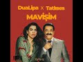 İbrahim Tatlıses X Dua Lipa Mavişim Levitating MashUp
