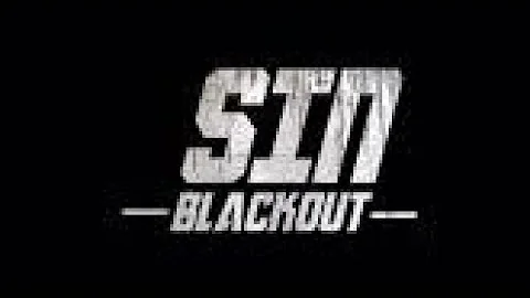 SIN Part 2 (Blackout) | Official Trailer