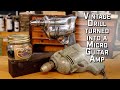 Vintage Drill Restoration turns into an awesome Micro Guitar AMP