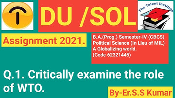 DU/SOL AssignmentI2021IB.A.(Prog.)Semester-IV(CBCS)Political Sci (In Lieu of MIL)A Globalizing world
