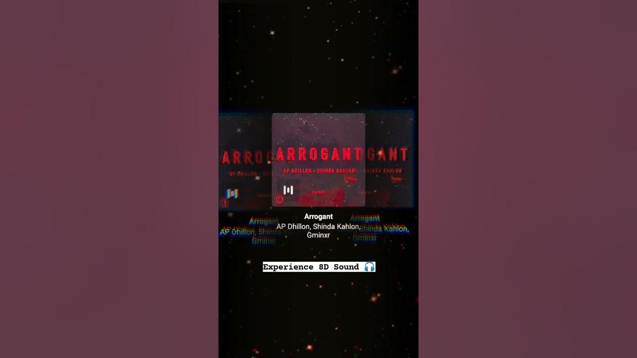 Arrogant - AP Dhillon, Shinda Kahlon, Gminxr | NoOne Music