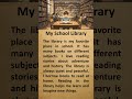 My school Library #englishlearning #englishpractice  #english #story #shorts