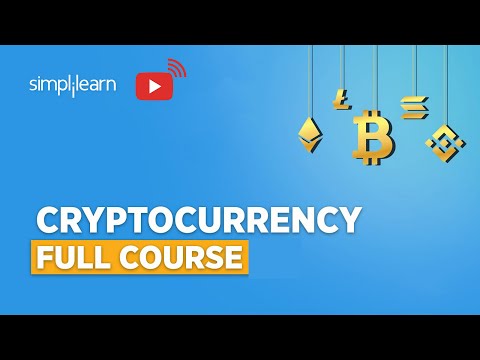 🔥Cryptocurrency Full Course | Cryptocurrency For Beginners | Cryptocurrency Explained | Simplilearn