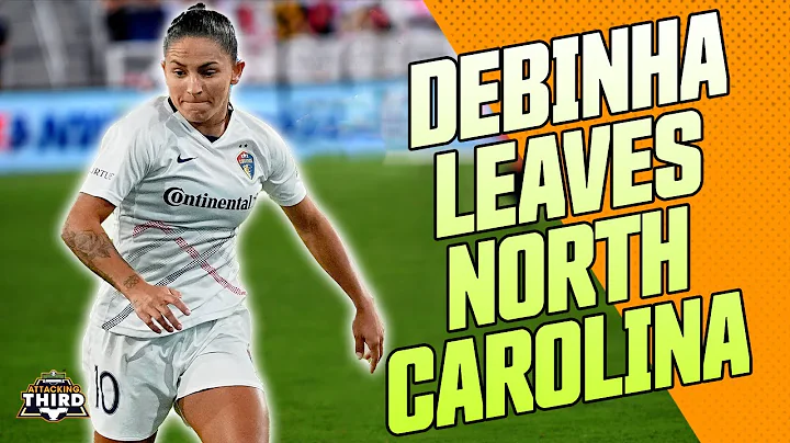 Midfielder Debinha will NOT return to North Caroli...