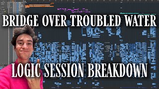 LOGIC SESSION BREAKDOWN: &quot;Bridge Over Troubled Water (feat. John Legend &amp; Tori Kelly)&quot;