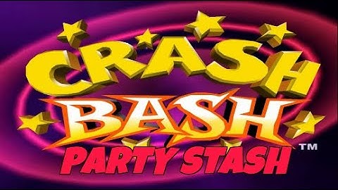 Crash Bash: Party Stash (Story and Bosses)