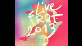 Live frat 2013- Nous annonçons le roi chords