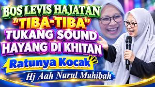 LEVIS BOSS THROWS A GRAND CELEBRATION, SERMON BY USTADZAH AAH MUHIBAH