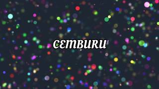 Cemburu (lirik) - Yoa_G × Mace Purba × Ilham Karim W.G.O.D × Mor M.A.C