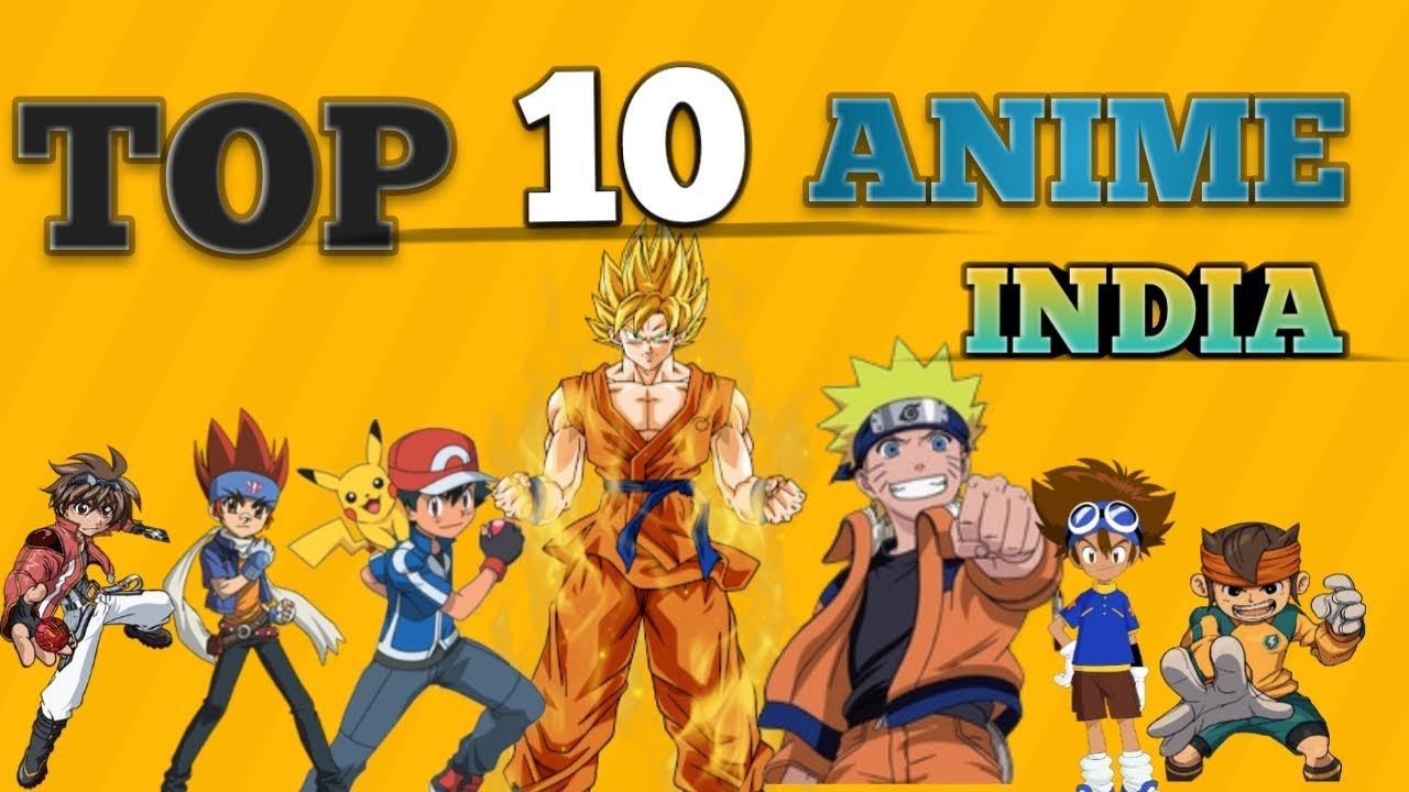 Top 10 Anime Aired In India || In Hindi || Full - YouTube