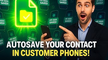Step by Step Guide: Autosave Your Contact in Customer Phones | 2025 Secret