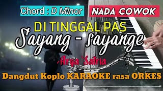 DI TINGGAL PAS SAYANG SAYANGE - Arya Satria Versi Dangdut Koplo KARAOKE rasa ORKES Yamaha PSR S970