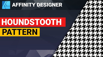 Affinity Designer | How to create a perfect houndstooth pattern