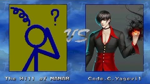 The will of NANAR (12p) Vs Code C yagevil-R (4p) = Winmugen
