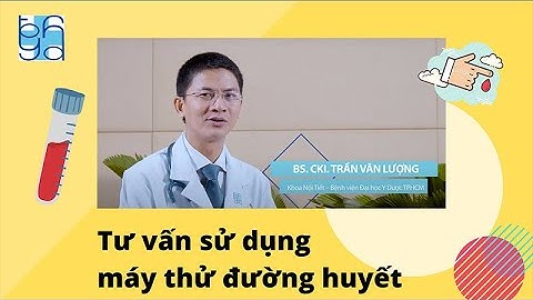 Máy đo tiểu đường tại nhà loại nào tốt năm 2024