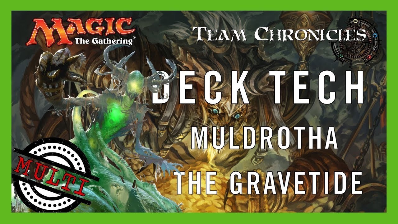 Le Challenge des 32 : Muldrotha - Deck Tech [Commander Multi]