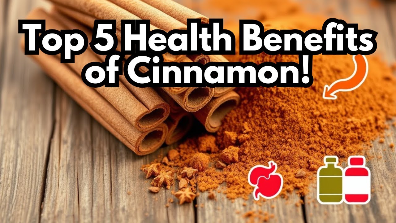 Top 5 Health Benefits of Cinnamon You Need to Know! - YouTube