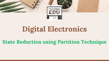 State Reduction using Partition Technique