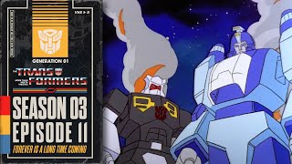 Forever Is A Long Time Coming Transformers Generation 1 Season 3 E11 Hasbro Pulse