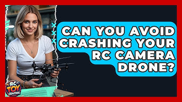 Can You Avoid Crashing Your RC Camera Drone? - RC Toy Central