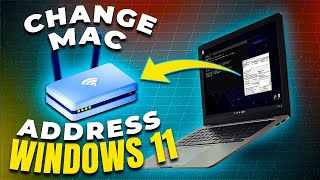 How to Change MAC Address on Windows 11 Under 2 Minutes!