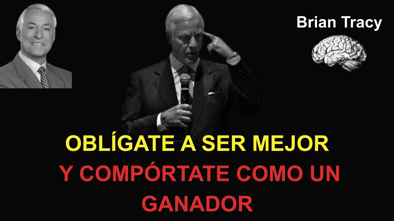OBLÍGATE A ACTUAR COMO EL MEJOR Y CAMBIA TU DESTINO 🧠🔥 | Discurso Motivacional – Brian Tracy