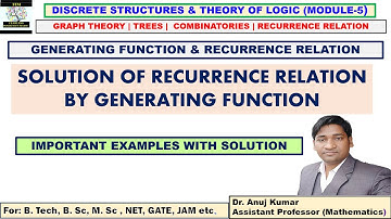 Recurrence Relation and Generating Function | Solution of Recurrence Relation by Generating Function