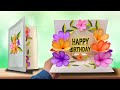 Diy  3 d birt.ay card  popup birt.ay card  special birt.ay card  easy flower card