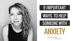 How To Help Someone with Anxiety 