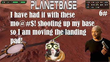 Planetbase ep 6# 2 shootings + change landing pad due to that