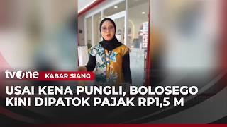 Pemilik Bolosego Curhat Diminta Bayar Pajak Rp1,5 M | Kabar Siang tvOne