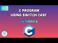 Program using switch case in Turbo C | #15 | #c #program #turboc 