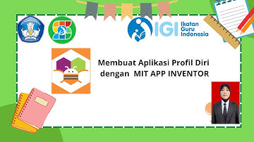 Membuat Aplikasi Profil Diri dengan MIT APP INVENTOR