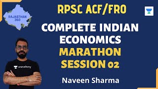Complete Indian Economics Marathon Session | Complete Economics | RPSC ACF/FRO 20/21 | Naveen Sharma