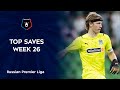 Top Saves, Week 26 | RPL 2021/22