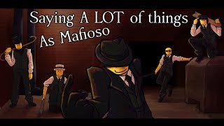 Saying A LOT Of Things As Mafioso | Forsaken