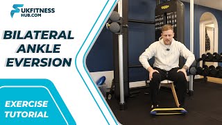 Exercise Tutorial: Bilateral Ankle Eversion With Elastic Band