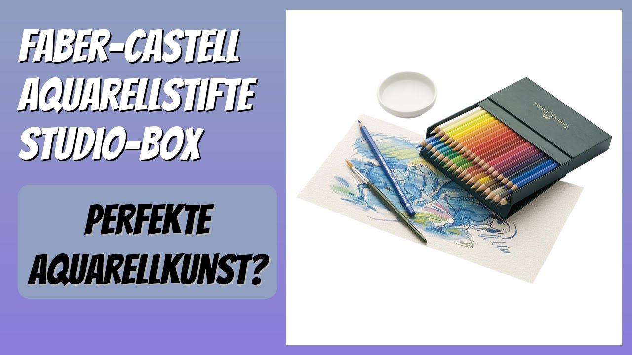 BEWERTUNG (2026): Faber-Castell Aquarellstifte Studio-Box. Infos