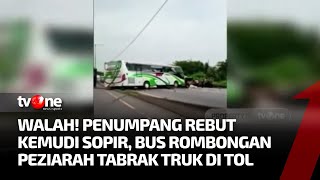 Waduh! Setir Bus Diambil Alih Penumpang Rombongan Peziarah dan Alami Kecelakaan | tvOne