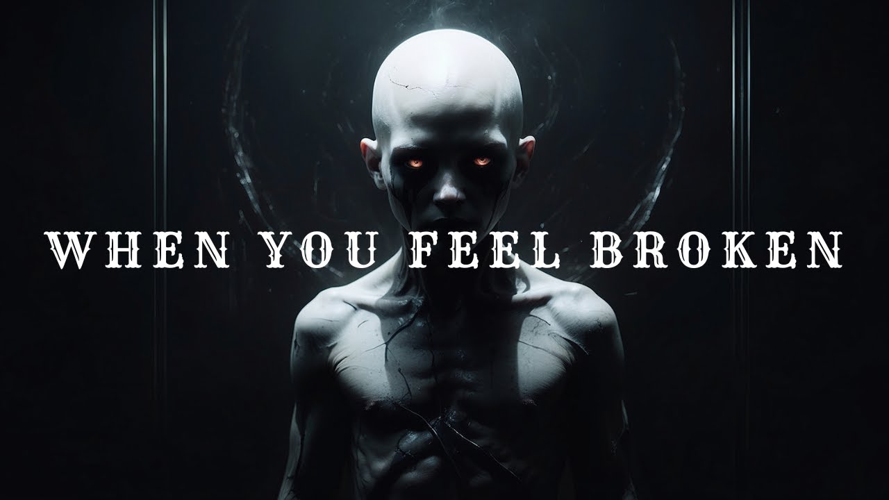 When You Feel Broken Listen To This. - YouTube