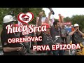 Kuća od srca, prva sezona, Obrenovac 01