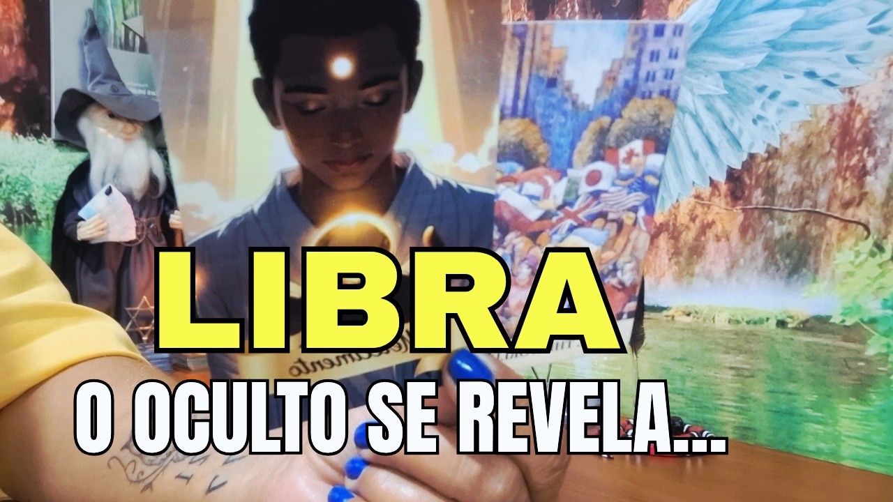 LIBRA👁O QUE ESTÁ ACONTECENDO POR DE TRÁS DOS BASTIDORES.