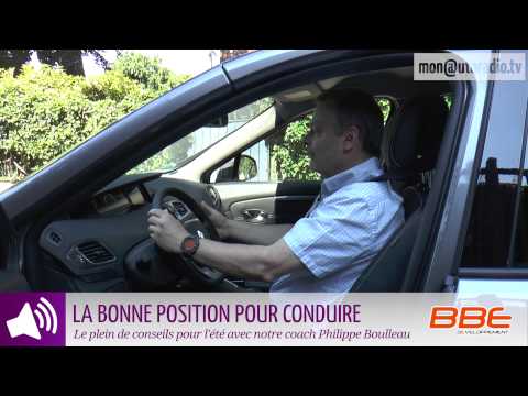 ÉTÉ | La bonne position au volant