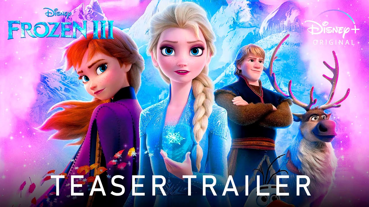 FROZEN 3 Teaser (2022) With Kristen Bell and Idina Menzel 