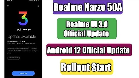 Realme Narzo 50A Android 12 Official Update | Rollout Start