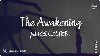 Alice Cooper - The Awakening (Lyrics video for Desktop)