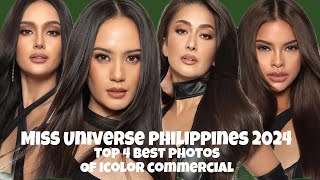 Miss Universe Philippines Top 4 Best Photoshoot for IcolorPh Commercial sponsor
