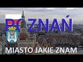 Poznań - Miasto jakie znam